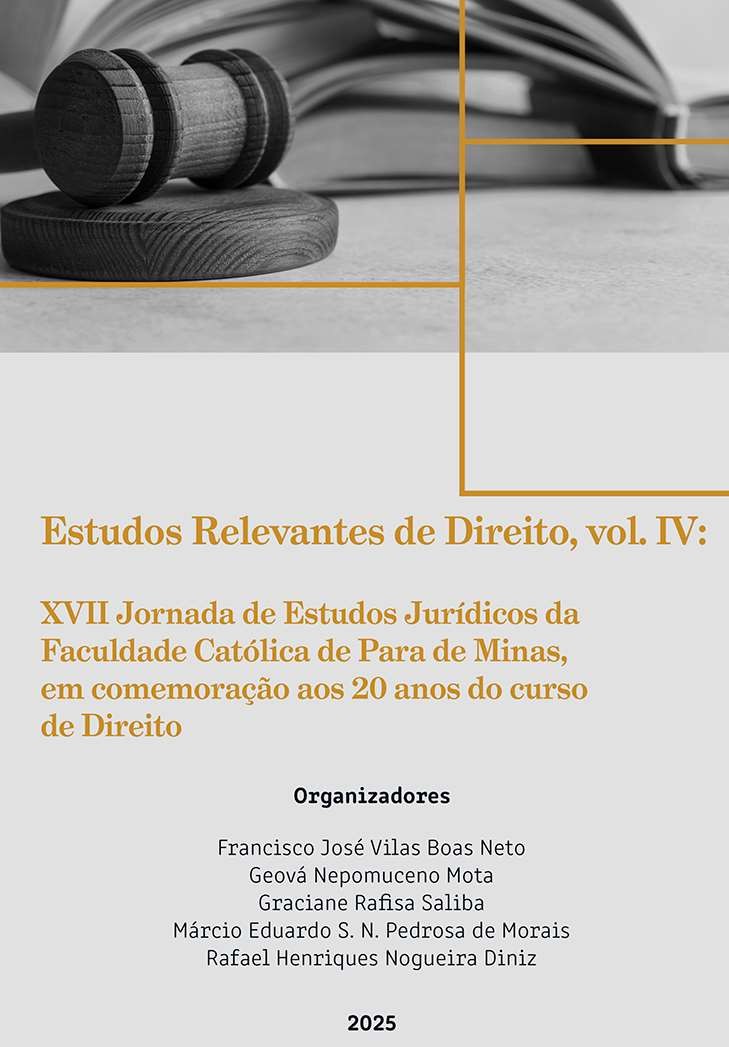 					Visualizar v. 4 (2025): Estudos Relevantes de Direito: volume IV: XVII Jornada de Estudos Jurídicos da Faculdade Católica de Pará de Minas, em comemoração aos 20 anos do curso de Direito
				